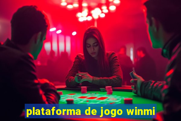 plataforma de jogo winmi